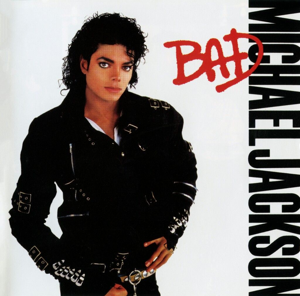 Bad by Michael Jackson
